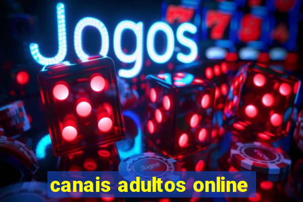 canais adultos online